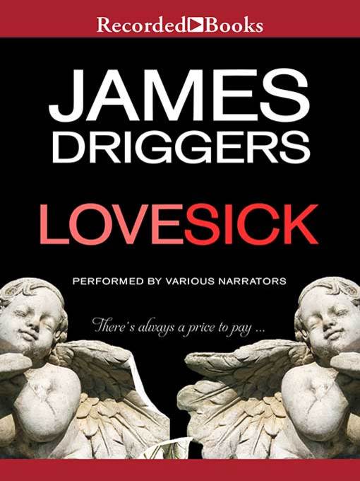 Title details for Lovesick by James Driggers - Wait list